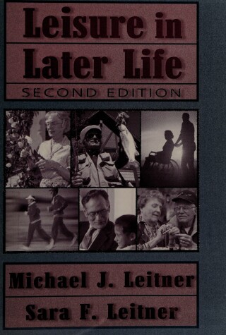 Book cover for Leisure in Later Life, Second Edition