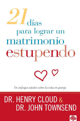 Cover of 21 Dias Para Lograr Un Matrimonio Saludable