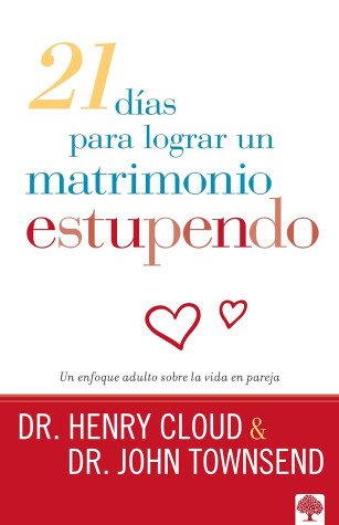 Book cover for 21 Dias Para Lograr Un Matrimonio Saludable