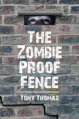 Book cover for The Zombie Proof Fence