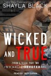 Book cover for Wicked and True