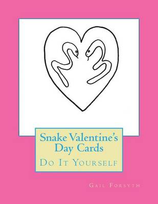 Book cover for Snake Valentine's Day Cards