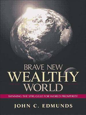 Book cover for Brave New Wealthy World