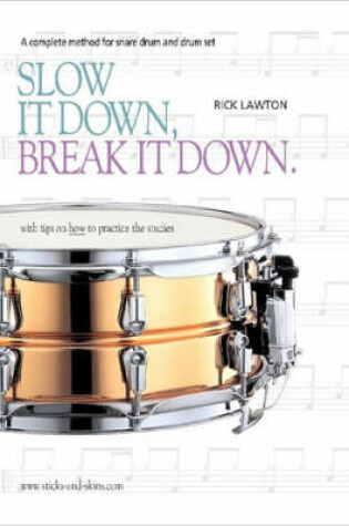 Cover of Slow It Down, Break it Down