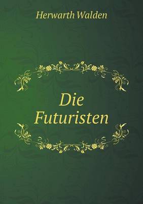 Book cover for Die Futuristen