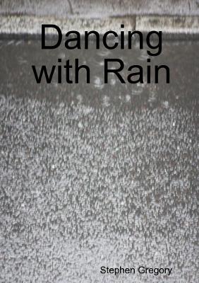 Book cover for Dancing with Rain