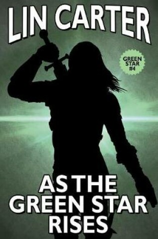 Cover of As the Green Star Rises