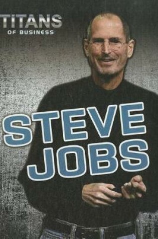 Cover of Titans of Business Steve Jobs