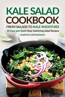 Book cover for Kale Salad Cookbook - From Salads to Kale Smoothies