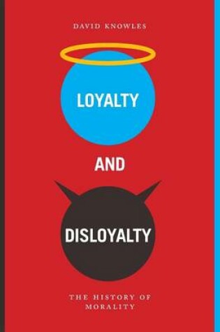 Cover of Loyalty and Disloyalty