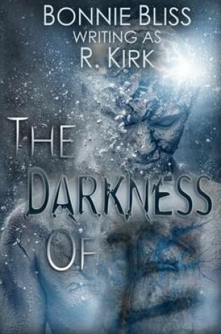 Cover of The Darkness of E