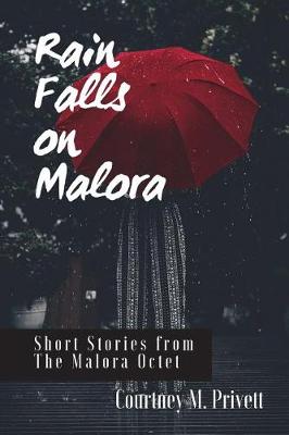 Book cover for Rain Falls on Malora