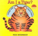 Book cover for Am I a Tiger?