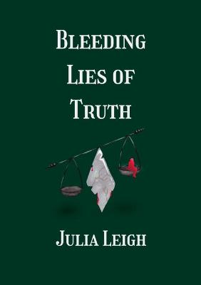 Book cover for Bleeding Lies of Truth