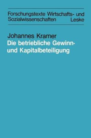 Cover of Die betriebliche Gewinn- und Kapitalbeteiligung