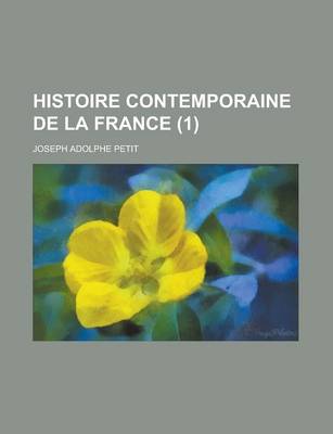 Book cover for Histoire Contemporaine de La France (1)