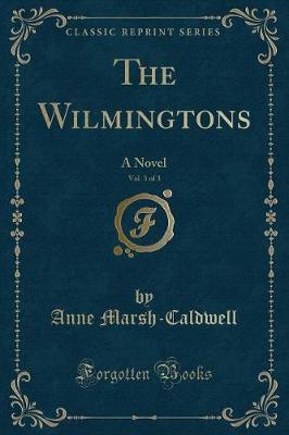 Book cover for The Wilmingtons, Vol. 3 of 3