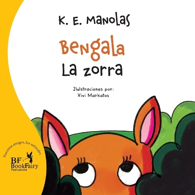 Book cover for Flare, the fox-Bengala La zorra