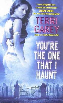 Book cover for You're the One that I Haunt