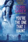 Book cover for You're the One That I Haunt