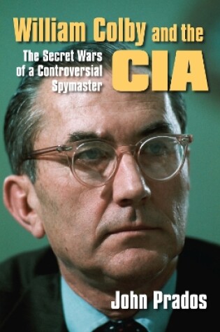 Cover of William Colby and the CIA