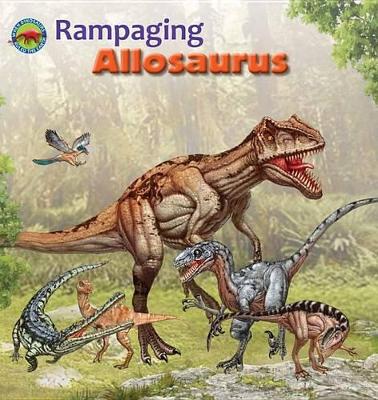 Book cover for Rampaging Allosaurus