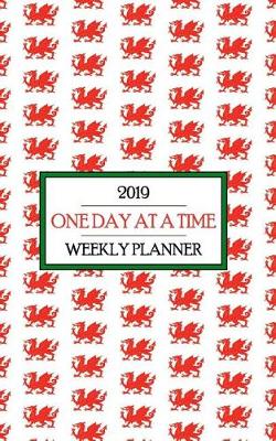 Book cover for 2019 One Day at a Time Weekly Planner