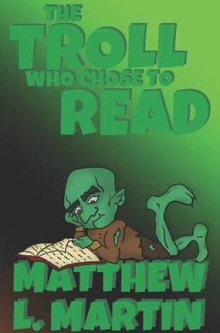 Cover of The Troll who Chose to Read