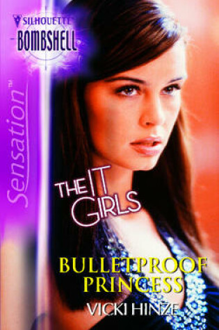 Bulletproof Princess