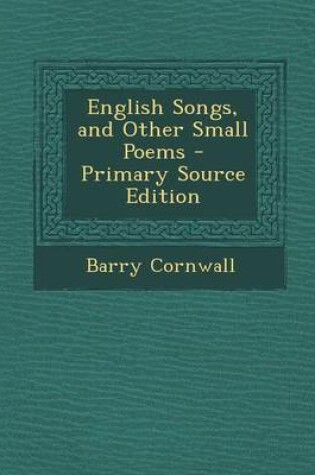 Cover of English Songs, and Other Small Poems