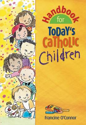 Book cover for Handbook for Today's Catholic Children