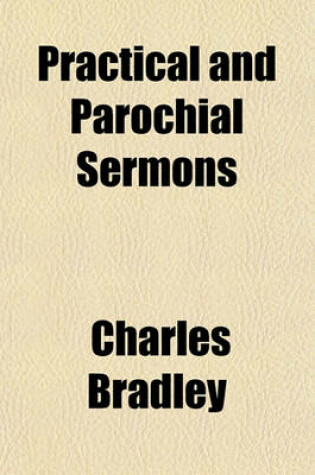 Cover of Practical and Parochial Sermons