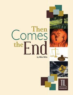 Book cover for Then Comes the End