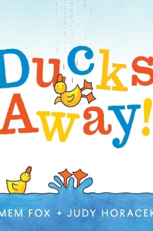 Cover of Ducks Away!