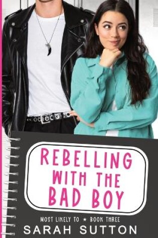 Cover of Rebelling With the Bad Boy