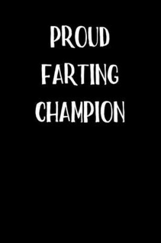 Cover of Proud Farting Champion