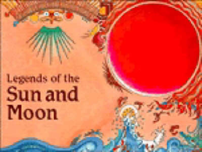 Cover of Legends of the Sun and Moon