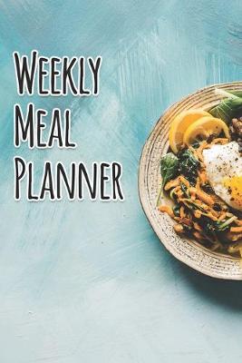 Book cover for Weekly Meal Planner 2020