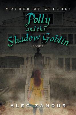 Book cover for Polly and the Shadow Goblin