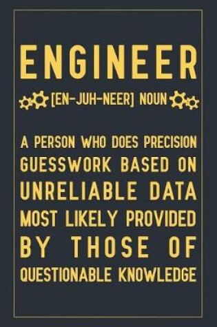 Cover of Engineer [en-juh-neer] Noun