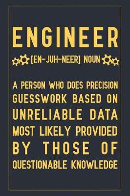 Book cover for Engineer [en-juh-neer] Noun