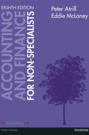 Cover of Accounting and Finance for Non-Specialists with MyAccountingLab access card