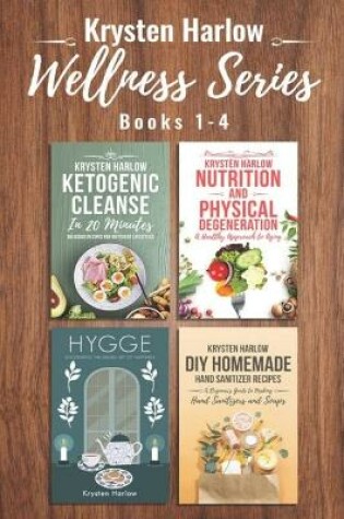 Cover of The Wellness Series, Books 1-4