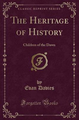 Book cover for The Heritage of History