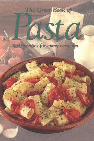 Cover of The Great Book of Pasta