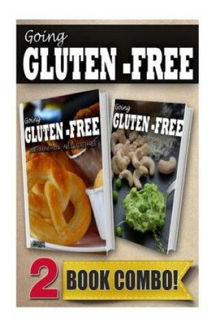 Cover of Your Favorite Foods - All Gluten-Free Part 1 and Gluten-Free Raw Food Recipes