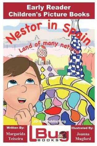 Cover of Nestor in Spain - Land of Many Nations - Early Reader - Children's Picture Books
