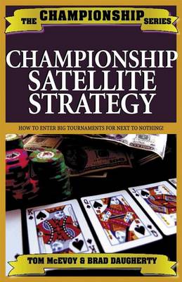 Book cover for Championship Hold'em Satellite Strategy