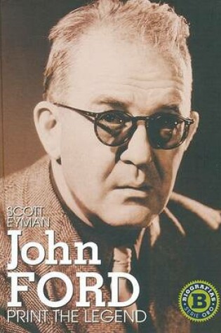 Cover of John Ford: print the legend