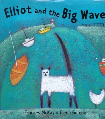 Book cover for Elliot and the Big Wave